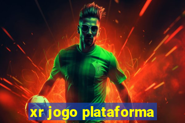 xr jogo plataforma